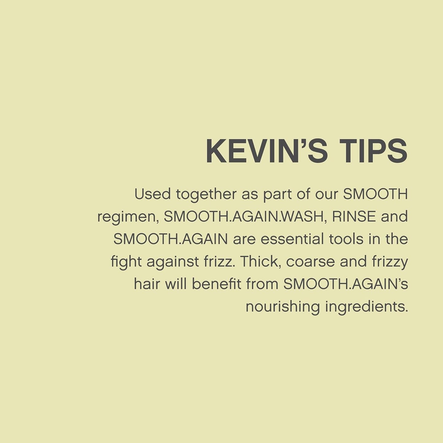 KEVIN.MURPHY SMOOTH.AGAIN Leave In Hair Conditioner - For Thick, Coarse, Frizzy Hair - Anti Frizz Hair Smoothing Treatment with Immortelle & Baobab - 200 mL