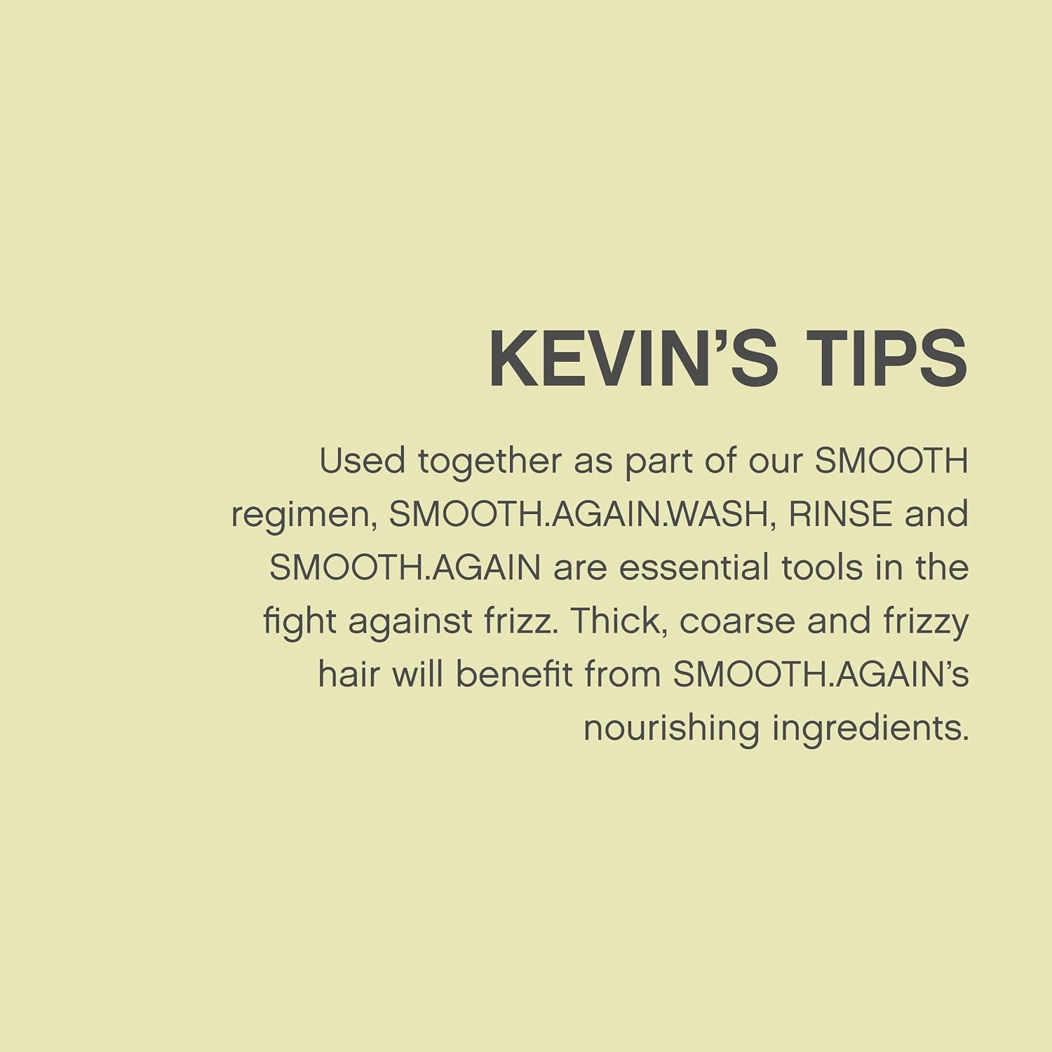 KEVIN.MURPHY SMOOTH.AGAIN Leave In Hair Conditioner - For Thick, Coarse, Frizzy Hair - Anti Frizz Hair Smoothing Treatment with Immortelle & Baobab - 200 mL