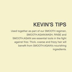 KEVIN.MURPHY SMOOTH.AGAIN RINSE Smoothing Hair Conditioner - For Thick, Coarse, Frizzy Hair - Frizz Control, Moisturising, Sulphate Free with Monoi Oil & Keratin Protein - 250 mL